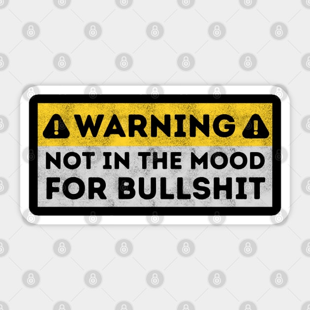 Warning – Not in the Mood Sticker by Stylecombinator